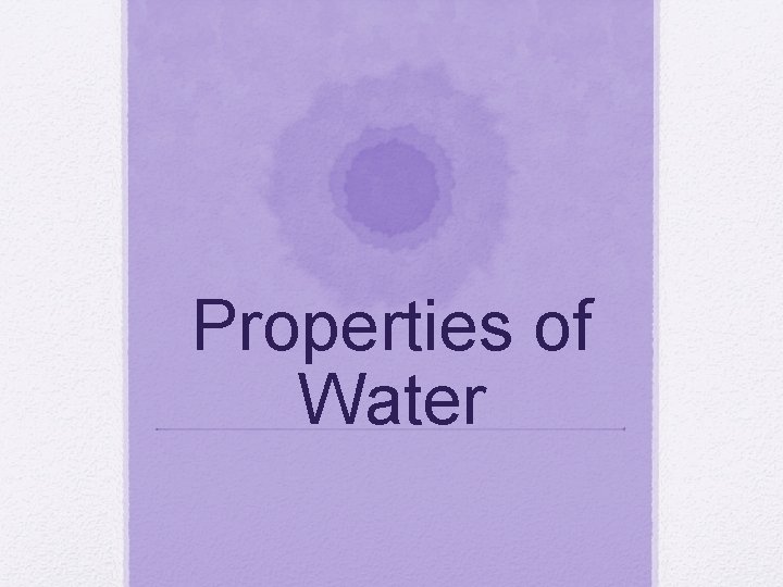 Properties of Water 