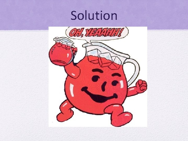 Solution 