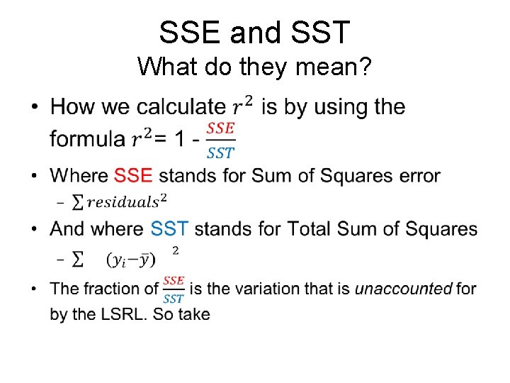 SSE and SST What do they mean? • 