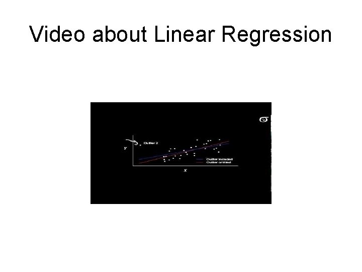 Video about Linear Regression 