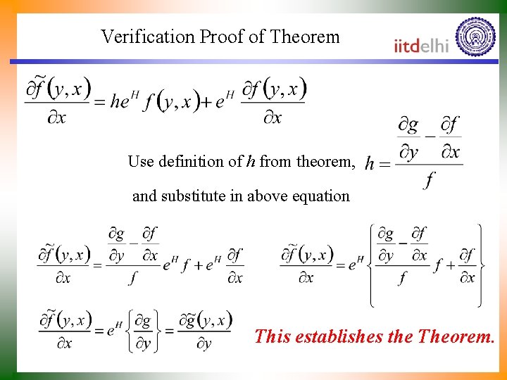 Verification Proof of Theorem Use definition of h from theorem, and substitute in above