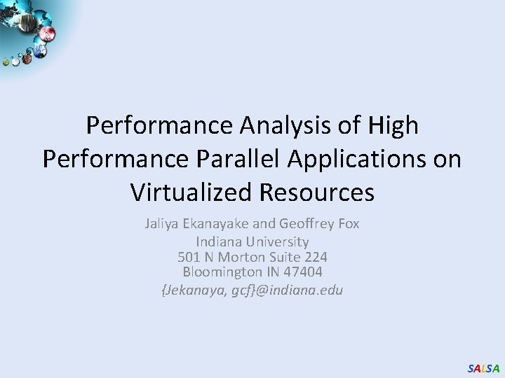 Performance Analysis of High Performance Parallel Applications on