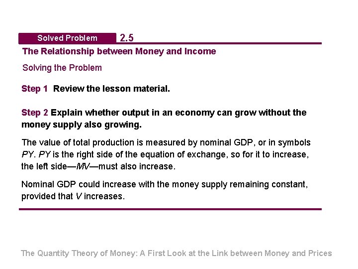 Solved Problem 2. 5 The Relationship between Money and Income Solving the Problem Step Solved Problem 2. 5 The Relationship between Money and Income Solving the Problem Step