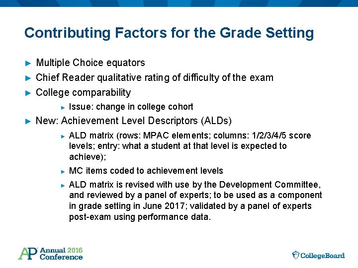 Contributing Factors for the Grade Setting Multiple Choice equators ► Chief Reader qualitative rating