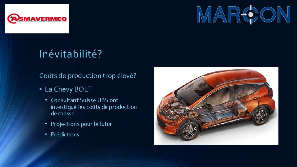 Inévitabilité? Coûts de production trop élevé? • La Chevy BOLT • Consultant Suisse UBS