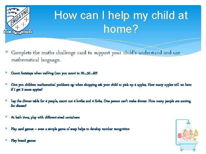 How can I help my child at home? Complete the maths challenge card to How can I help my child at home? Complete the maths challenge card to