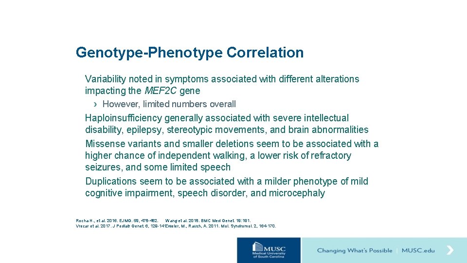 Genotype-Phenotype Correlation Variability noted in symptoms associated with different alterations impacting the MEF 2