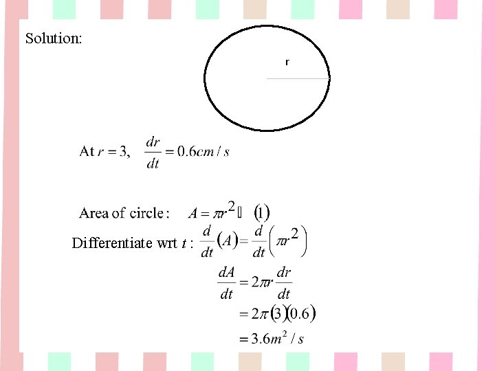 Solution: r Differentiate wrt t : Solution: r Differentiate wrt t :