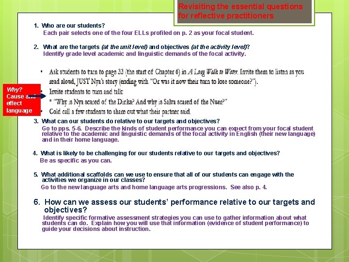 Revisiting the essential questions for reflective practitioners 1. Who are our students? Each pair