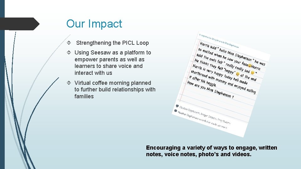 Our Impact Strengthening the PICL Loop Using Seesaw as a platform to empower parents