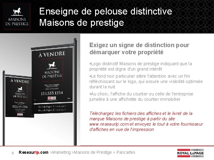 Enseigne de pelouse distinctive Maisons de prestige Exigez un signe de distinction pour démarquer