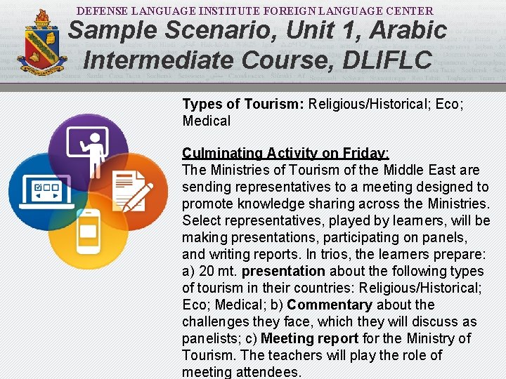 DEFENSE LANGUAGE INSTITUTE FOREIGN LANGUAGE CENTER Sample Scenario, Unit 1, Arabic Intermediate Course, DLIFLC