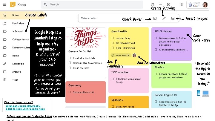Create Drawing Create Labels Check Boxes Google Keep is a wonderful App to help Create Drawing Create Labels Check Boxes Google Keep is a wonderful App to help