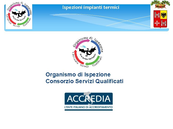Ispezioni impianti termici 4 Organismo di Ispezione Consorzio Servizi Qualificati 