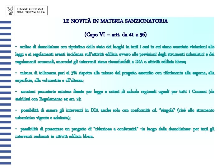 LE NOVITÀ IN MATERIA SANZIONATORIA (Capo VI – artt. da 41 a 56) -