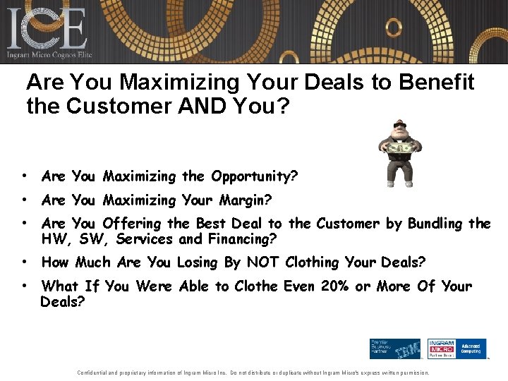 Are You Maximizing Your Deals to Benefit the Customer AND You? • Are You