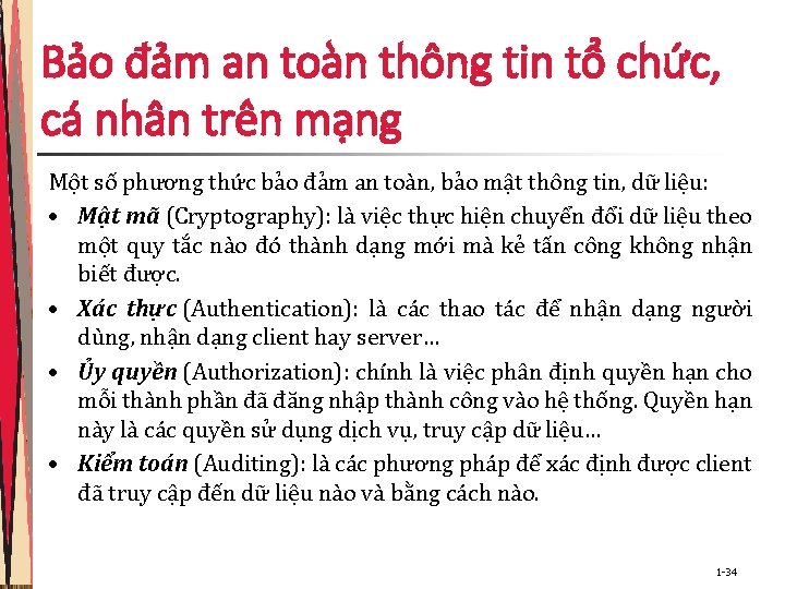 Bảo đảm an toàn thông tin tổ chức, cá nhân trên mạng Một số Bảo đảm an toàn thông tin tổ chức, cá nhân trên mạng Một số