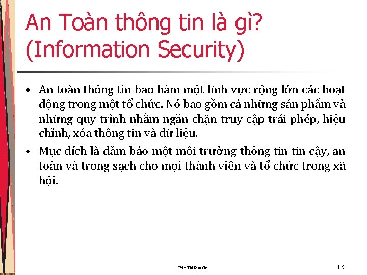 An Toàn thông tin là gì? (Information Security) • An toàn thông tin bao