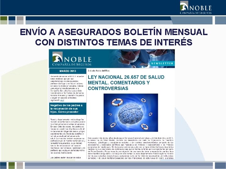 ENVÍO A ASEGURADOS BOLETÍN MENSUAL CON DISTINTOS TEMAS DE INTERÉS 