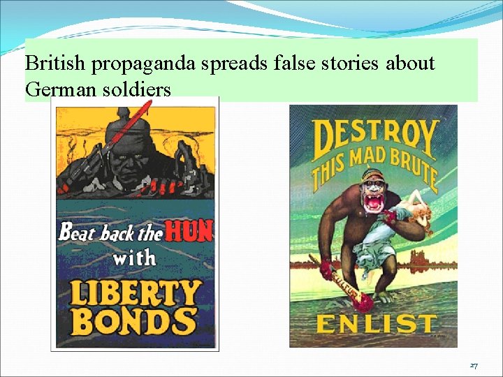 British propaganda spreads false stories about German soldiers 27 British propaganda spreads false stories about German soldiers 27
