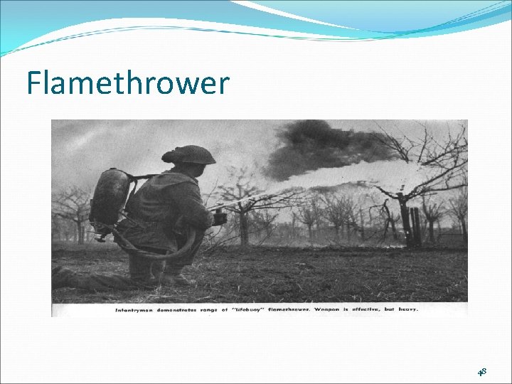 Flamethrower 48 Flamethrower 48