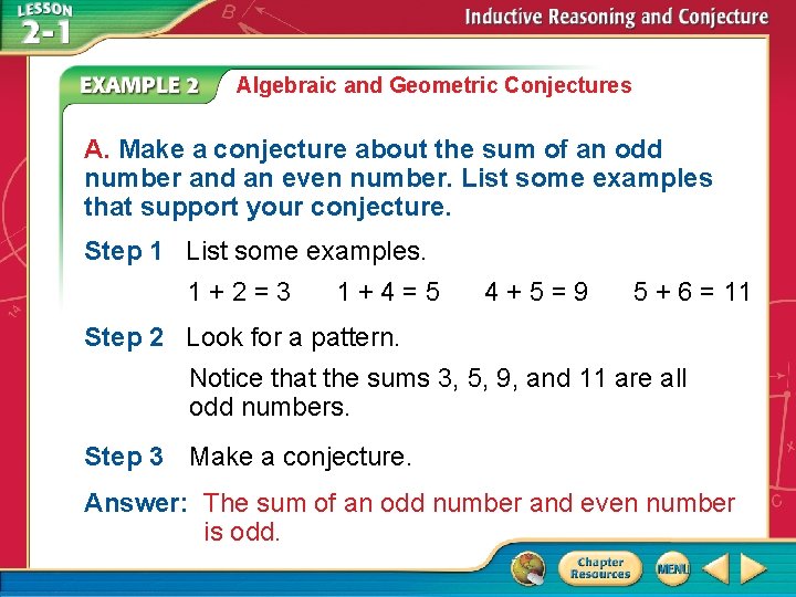 Algebraic and Geometric Conjectures A. Make a conjecture about the sum of an odd Algebraic and Geometric Conjectures A. Make a conjecture about the sum of an odd