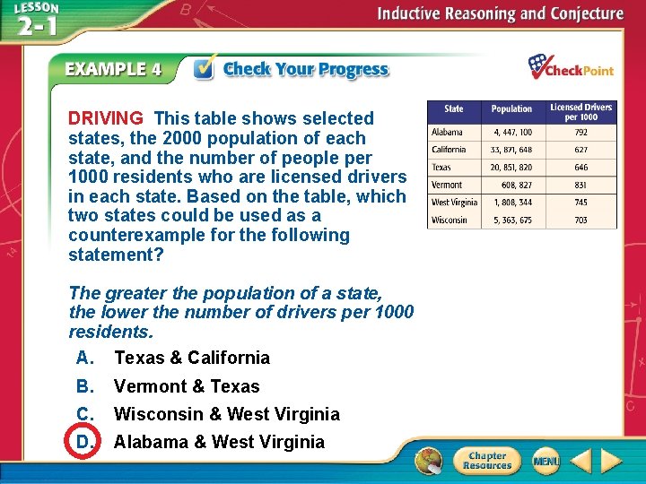 DRIVING This table shows selected states, the 2000 population of each state, and the DRIVING This table shows selected states, the 2000 population of each state, and the