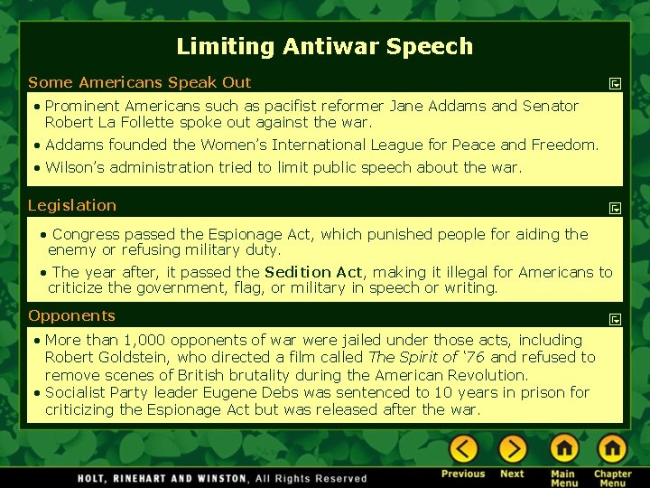 Limiting Antiwar Speech Some Americans Speak Out • Prominent Americans such as pacifist reformer