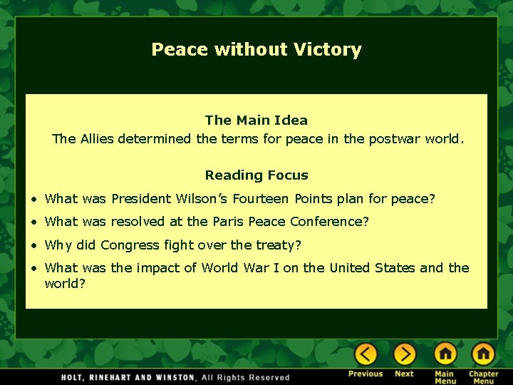 Peace without Victory The Main Idea The Allies determined the terms for peace in