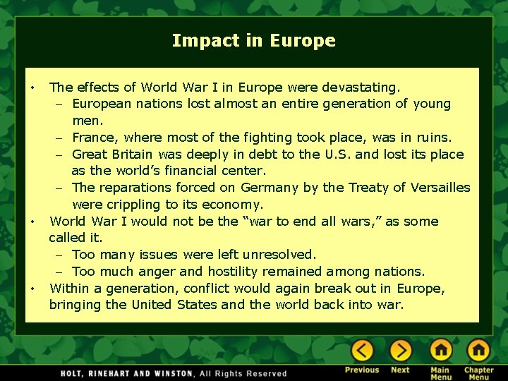 Impact in Europe • • • The effects of World War I in Europe