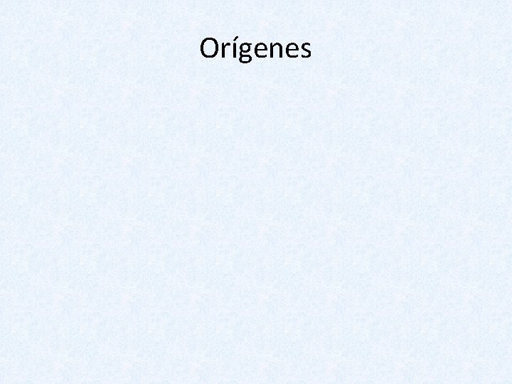 Orígenes 