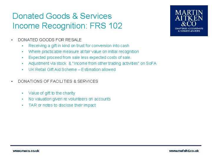 Donated Goods & Services Income Recognition: FRS 102 • DONATED GOODS FOR RESALE •