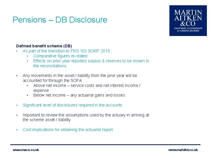 Pensions – DB disclosure Pensions – DB Disclosure Defined benefit scheme (DB) • As