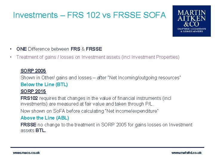 Investments – FRS 102 vs FRSSE SOFA • ONE Difference between FRS & FRSSE