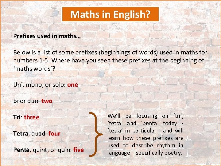 Maths in English? Prefixes used in maths… Below is a list of some prefixes