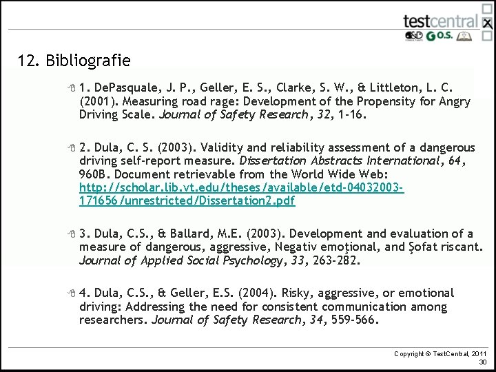 12. Bibliografie 8 1. De. Pasquale, J. P. , Geller, E. S. , Clarke,