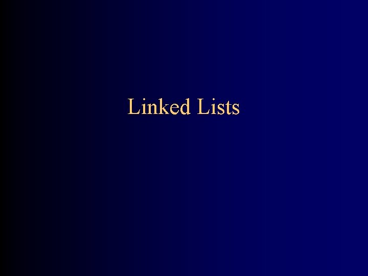 Linked Lists 