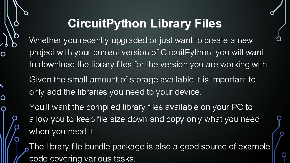 Circuit. Python Library Files Whether you recently upgraded or just want to create a
