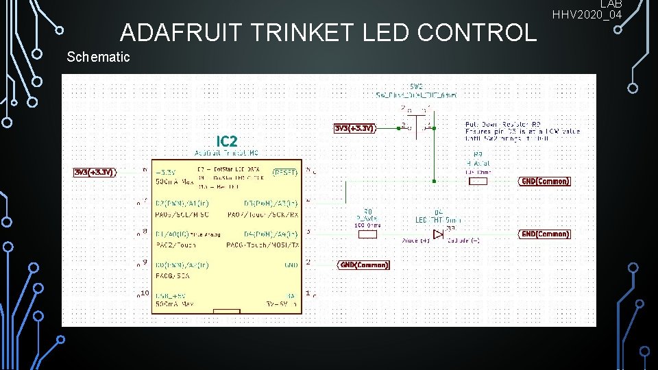 ADAFRUIT TRINKET LED CONTROL Schematic LAB HHV 2020_04 
