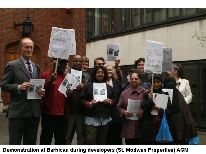 Demonstration at Barbican during developers (St. Modwen Properties) AGM 