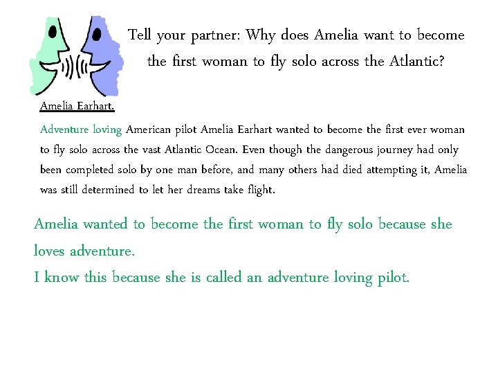 Tell your partner: Why does Amelia want to become the first woman to fly