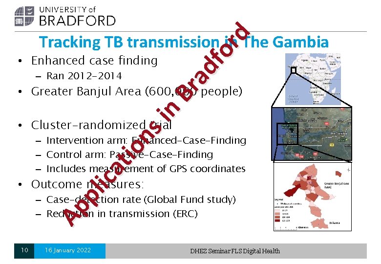 Ap pl ica tio ns in Br ad fo rd Tracking TB transmission in Ap pl ica tio ns in Br ad fo rd Tracking TB transmission in