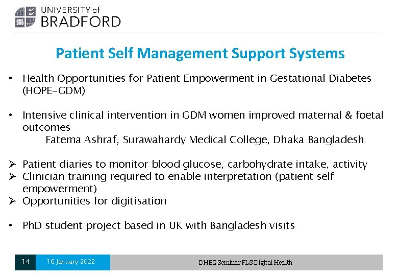 Patient Self Management Support Systems • Health Opportunities for Patient Empowerment in Gestational Diabetes Patient Self Management Support Systems • Health Opportunities for Patient Empowerment in Gestational Diabetes