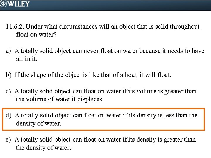 11. 6. 2. Under what circumstances will an object that is solid throughout float