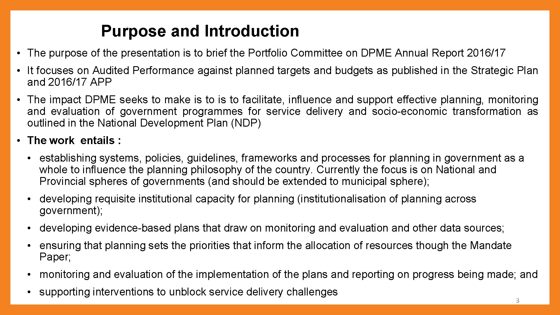 Purpose and Introduction • The purpose of the presentation is to brief the Portfolio