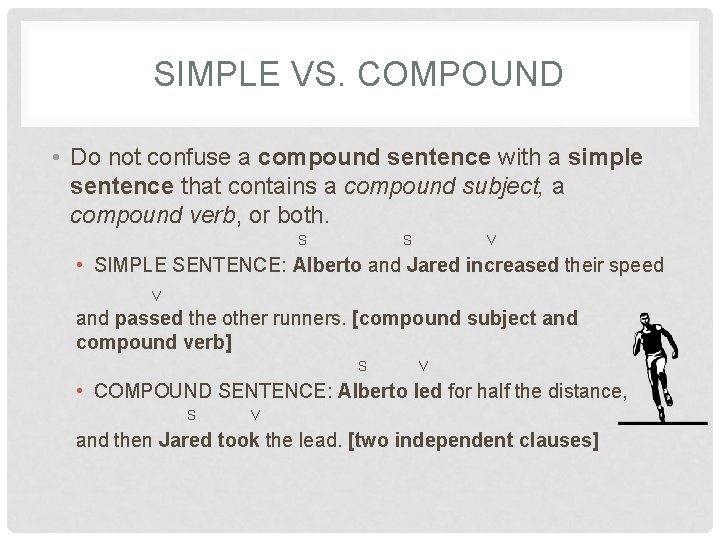SENTENCE STRUCTURE SIMPLE COMPOUND COMPLEX COMPOUNDCOMPLEX SENTENCES WHAT