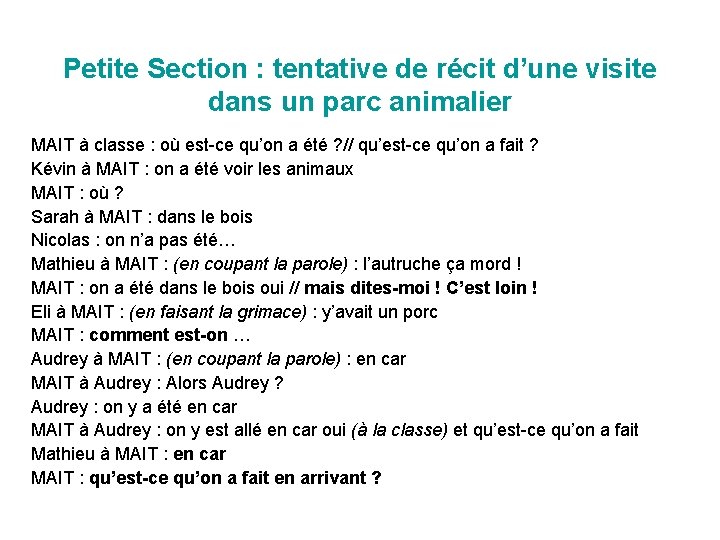 Petite Section : tentative de récit d’une visite dans un parc animalier MAIT à