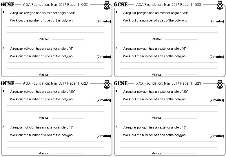 AQA Foundation: May 2017 Paper 1, Q 23 1 A regular polygon has an