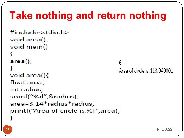 Take nothing and return nothing 26 1/16/2022 