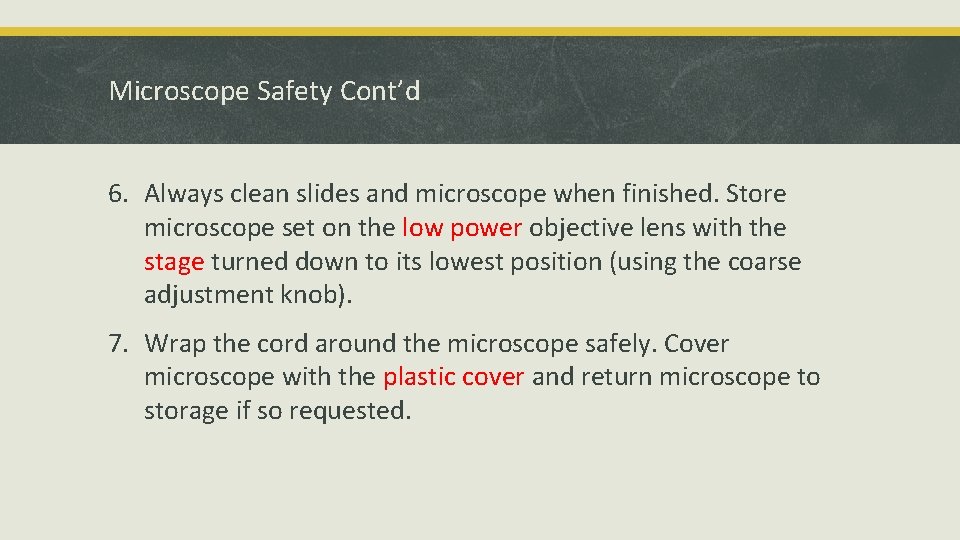 Microscope Safety Science 8 Microscope Safety 1 Always